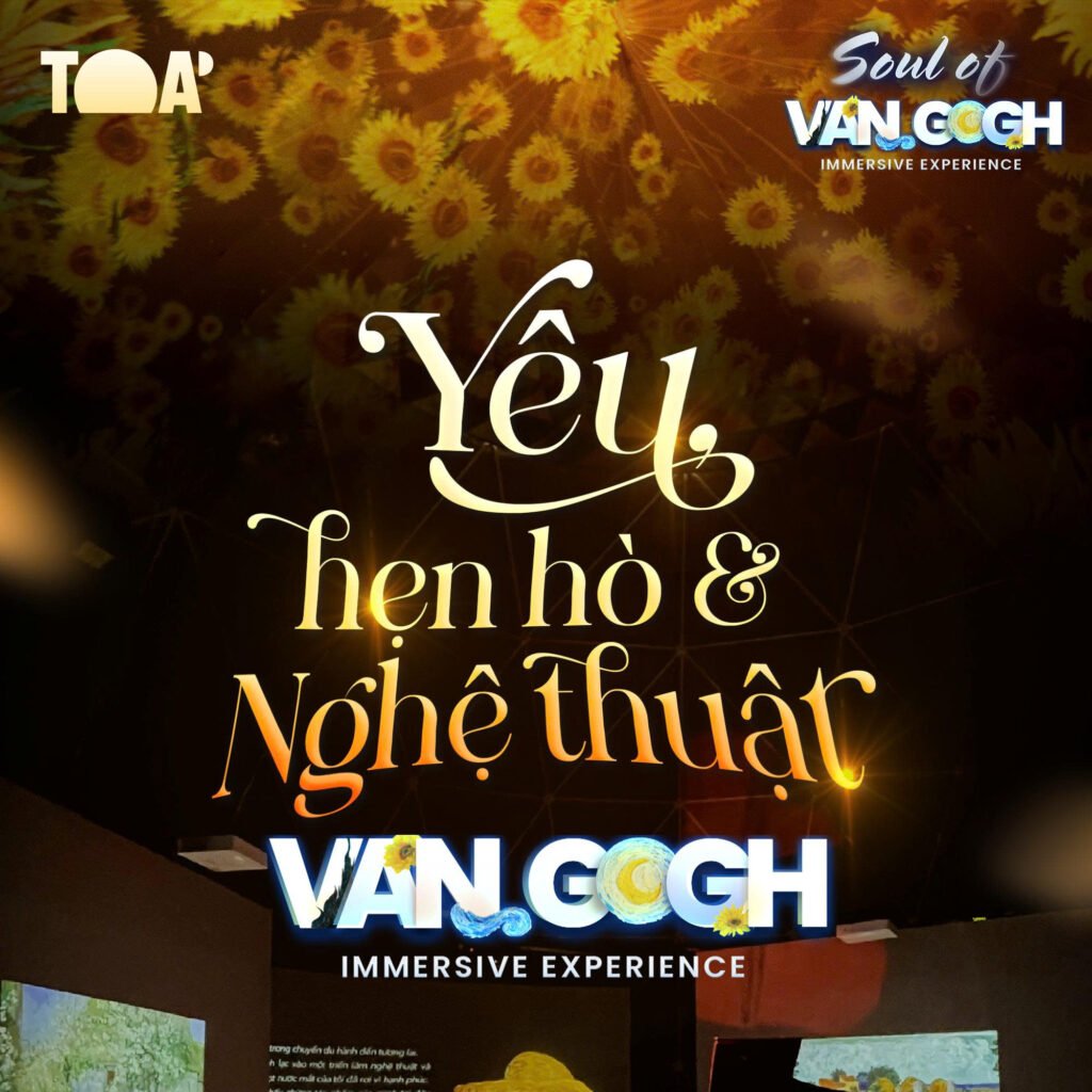 Soul of VAN GOGH bến thành Quận 1 by TOẢ